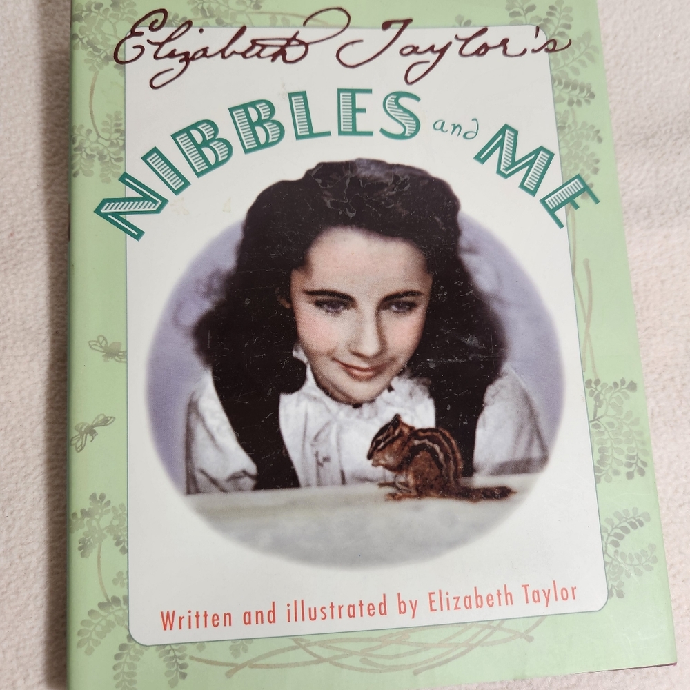Nibbles and Me, Hardcover Book Written & Illustrated by Elizabeth Taylor